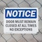 Signmission Door Must Remain Closed At All Times No Exceptions, 14 in W x Rectangle, Plastic OS-2PACK-NS-P-1014-L-11504 - alternate 5